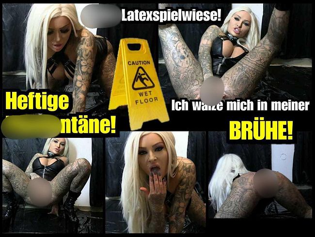 Ich wälze mich in meiner pi**flut!